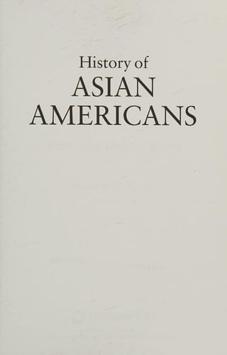 History of Asian Americans