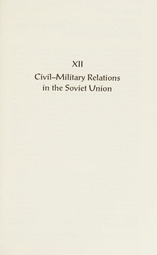 Civil-military relations in the Soviet Union