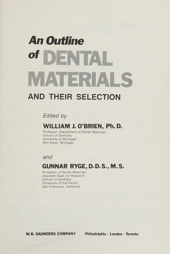 An outline of dental materials and their selection