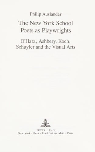 The New York School Poets As Playwrights