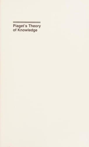 Piaget's theory of knowledge