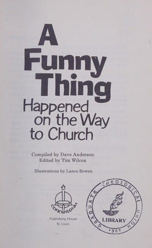A Funny thing happened on the way to church