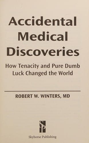 Accidental medical discoveries