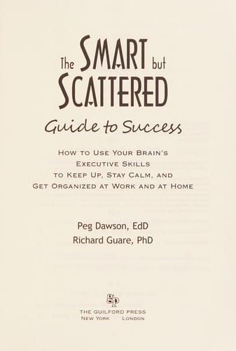 The smart but scattered guide to success