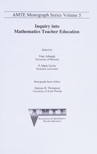 Inquiry into mathematics teacher education