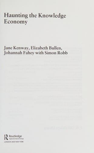 Haunting the knowledge economy