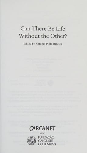 Can there be life without the other?