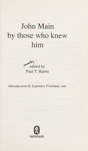 John Main by those who knew him