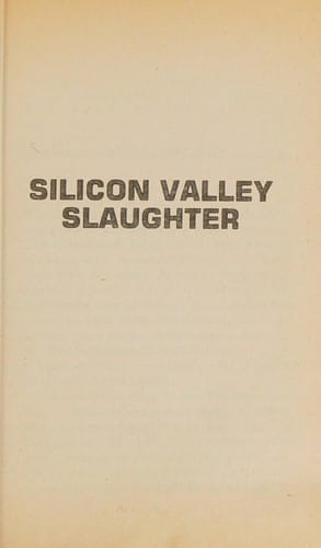 Silicone Valley Slaughter (Terminator Series, No. 2)