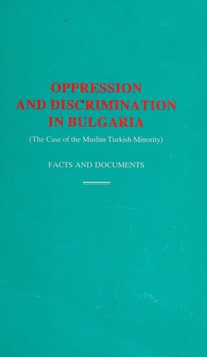 Oppression and discrimination in Bulgaria