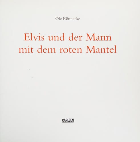 Elvis und der Mann mit dem roten Mantel