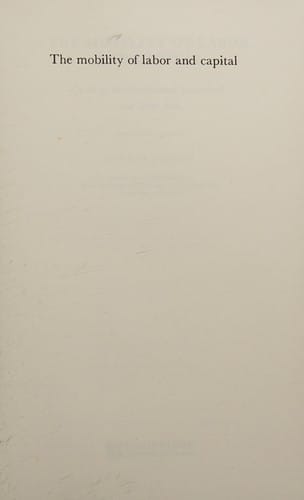 The mobility of labour and capital