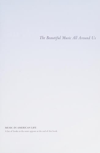 The beautiful music all around us