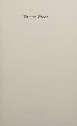 VIRGINIA WOOLF: FEMINISM AND THE READER