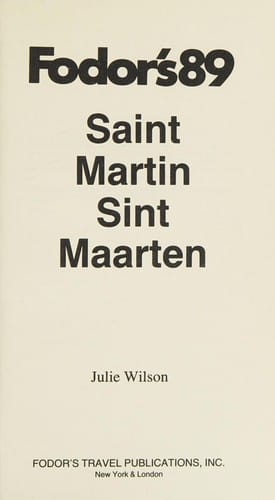 Fodor's Saint Martin, Sint Maarten