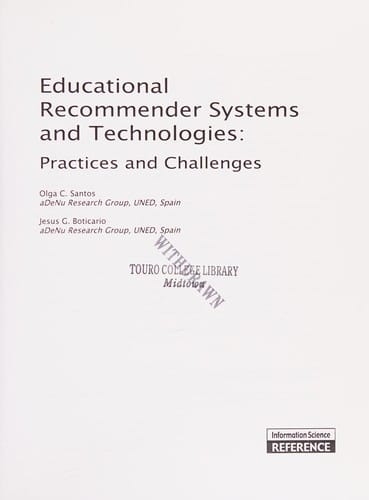 Educational recommender systems and technologies
