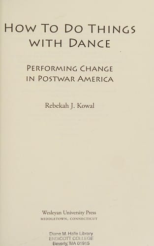 How to do things with dance