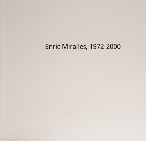 Enric Miralles, 1972-2000