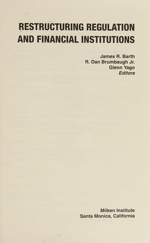 Restructuring regulation and financial institutions