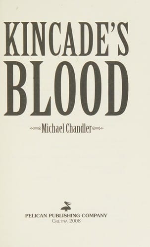 Kincade's blood