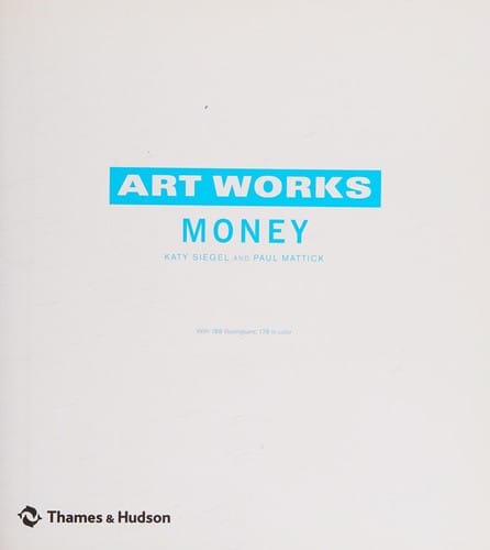 ART WORKS: MONEY