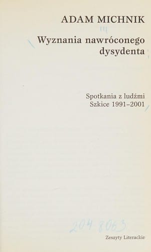 Wyznania nawróconego dysydenta
