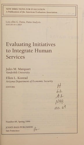 Evaluating initiatives to integrate human services