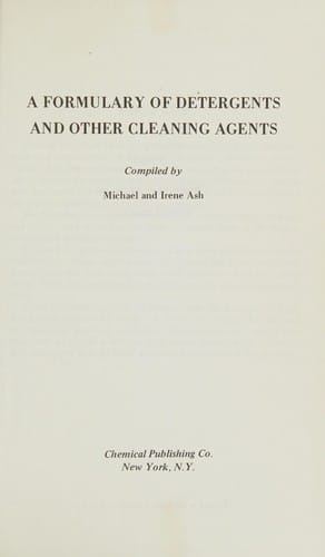 A formulary of detergents and other cleaning agents