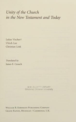 Unity of the church in the New Testament and today