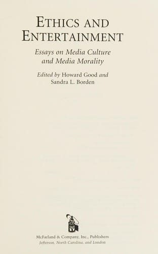 Ethics and entertainment