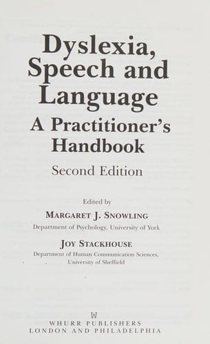 Dyslexia, speech and language