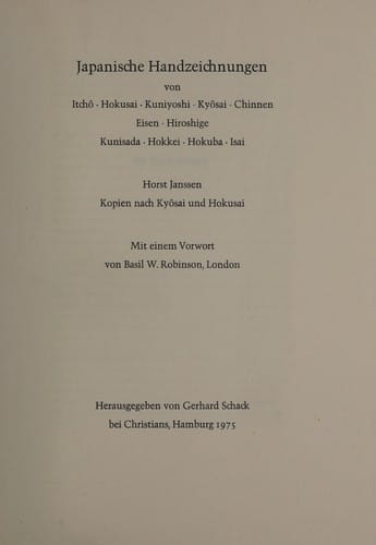 Japanische Handzeichnungen von Itchô, Hokusai, Kuniyoshi, Kyôsai, Chinnen, Eisen, Hiroshige, Kunisada, Hokkei, Hokuba, Isai