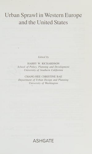 URBAN SPRAWL IN WESTERN EUROPE AND THE UNITED STATES; ED. BY HARRY W. RICHARDSON