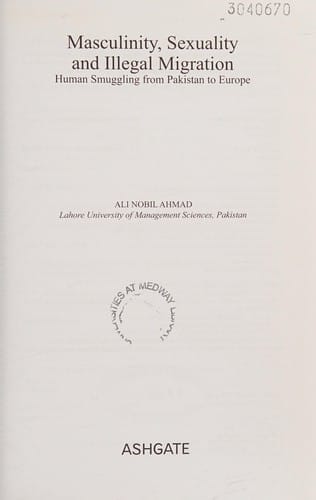 Masculinity, sexuality and illegal migration