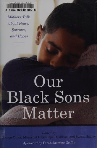 Our Black sons matter