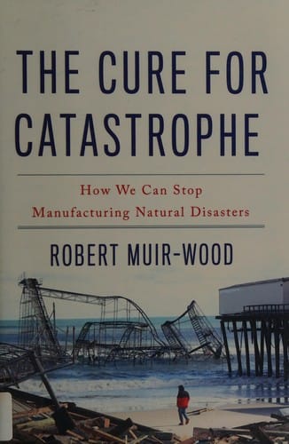 The cure for catastrophe