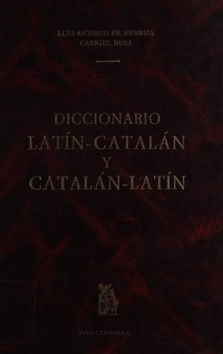 Diccionario latín-catalán y catalán-latín