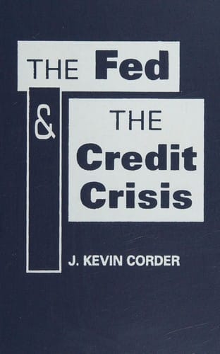 The Fed and the credit crisis