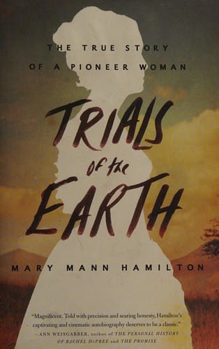 Trials of the earth