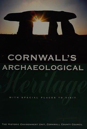 Cornwall's archaeological heritage