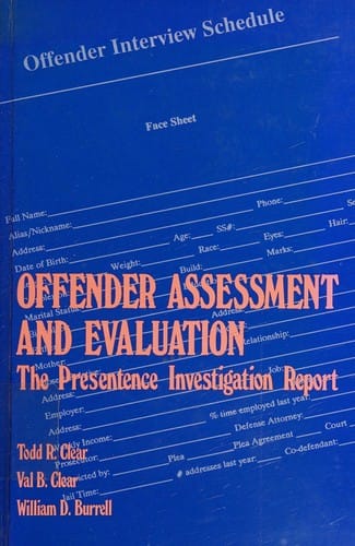 Offender assessment and evaluation