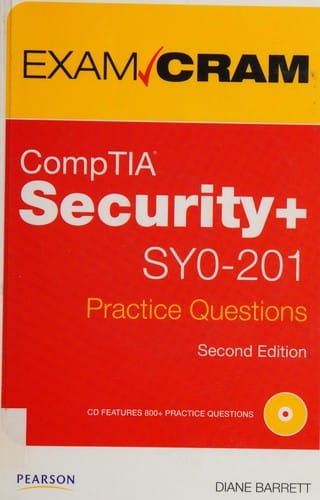 CompTIA security+ SY0-201 practice questions exam cram