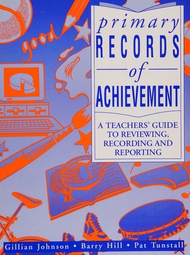 Primary records of achievement