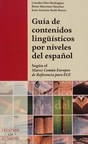 Guía de contenidos lingüísticos por niveles del español