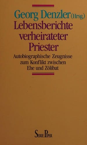 Lebensberichte verheirateter Priester