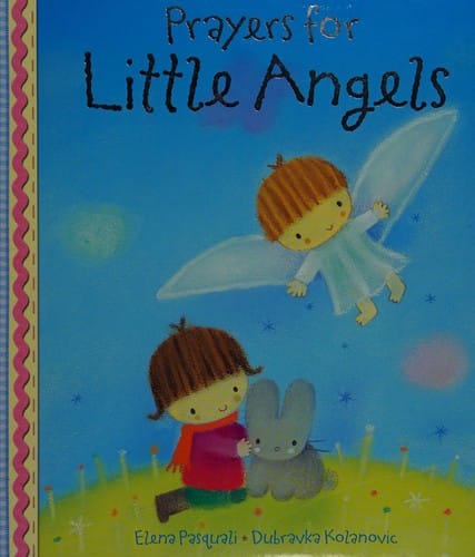 Prayers for little angels