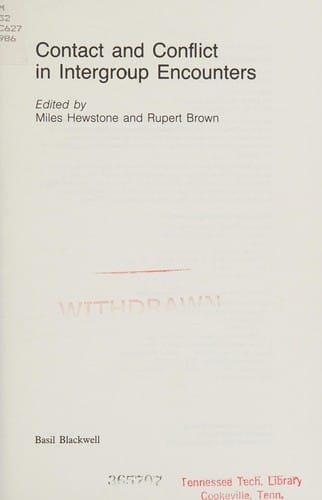 Contact and Conflict in Intergroup Encounters (Social Psychology and Society)