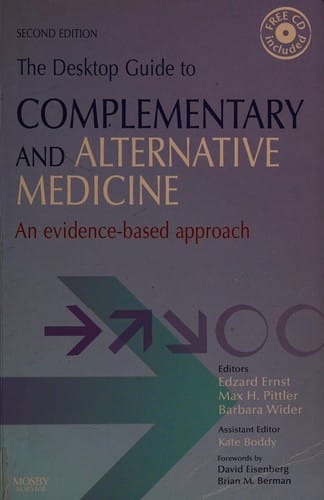The desktop guide to complementary and alternative medicine