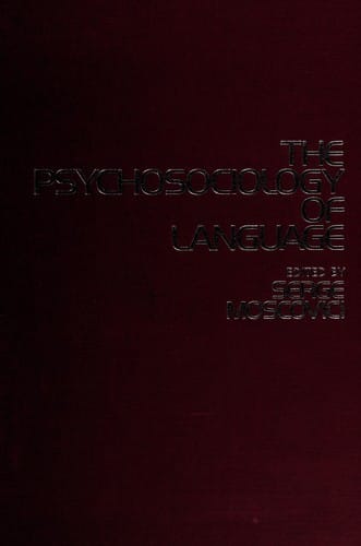 The psychosociology of language