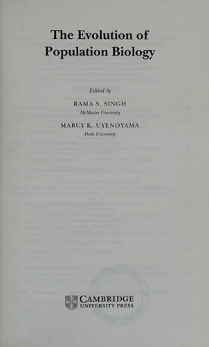 EVOLUTION OF POPULATION BIOLOGY; ED. BY RAMA SINGH